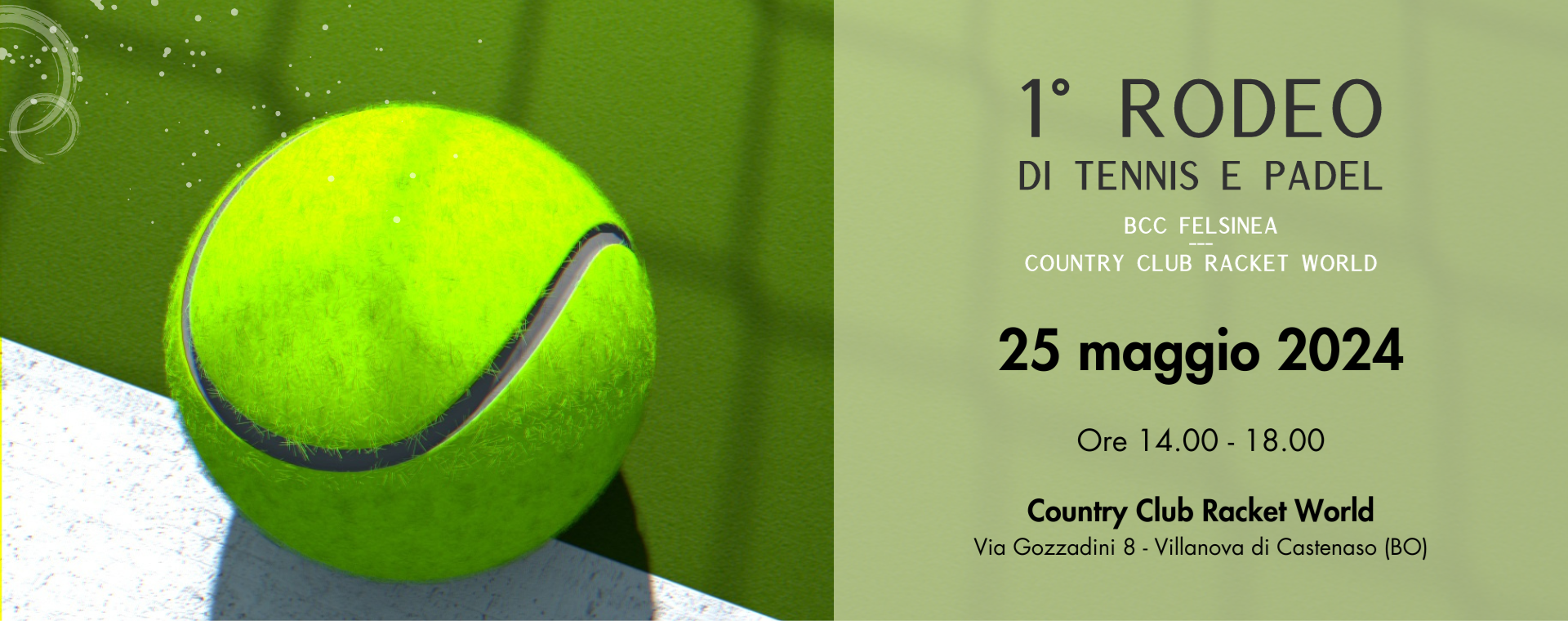Aperte le iscrizioni per il "1° Rodeo di Tennis e Padel BCC Felsinea -